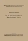 Die Staatliche Sozialpolitik Im Ruhrbergbau 1871-1914 (Softcover Reprint of the Original 1st 1958)