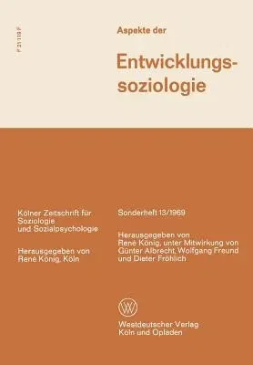 Aspekte Der Entwicklungssoziologie (1969)