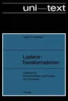 Laplace-Transformationen: Lehrbuch Für Elektrotechniker Und Physiker AB 5. Semester (Softcover Reprint of the Original 1st 1970)