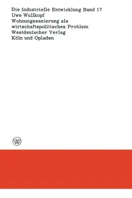 Wohnungssanierung ALS Wirtschaftspolitisches Problem (1967)