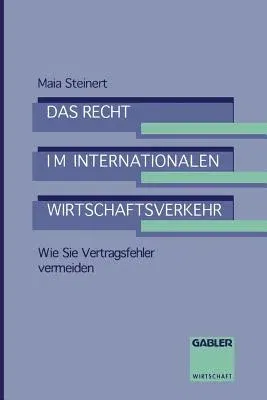 Das Recht Im Internationalen Wirtschaftsverkehr (1993)