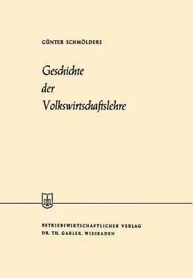 Geschichte Der Volkswirtschaftslehre (1961)