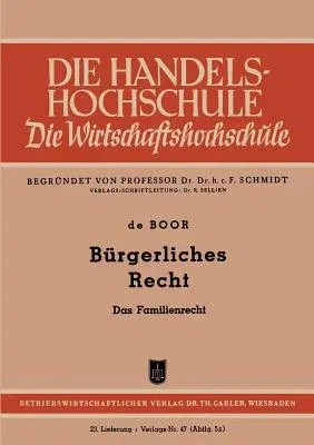 Bürgerliches Recht: Das Familienrecht (1950)