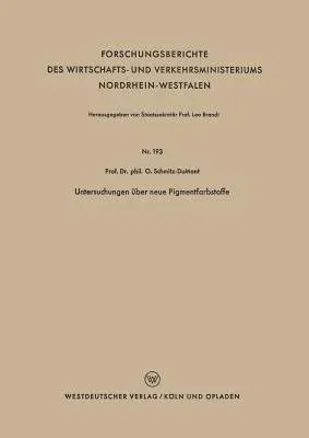 Untersuchungen Über Neue Pigmentfarbstoffe (1955)