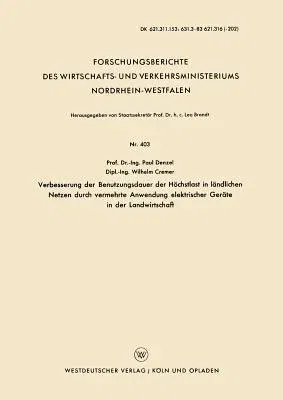 Verbesserung Der Benutzungsdauer Der Höchstlast in Ländlichen Netzen Durch Vermehrte Anwendung Elektrischer Geräte in Der Landwirtschaft (1957)