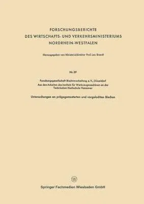 Forschungsberichte Des Wirtschafts- Und Verkehrsministeriums Nordrhein-Westfalen (1953)