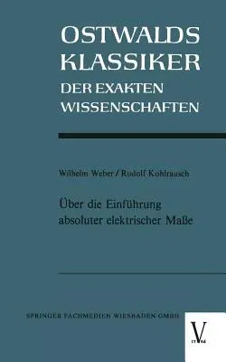 Über Die Einführung Absoluter Elektrischer Maße (1968)