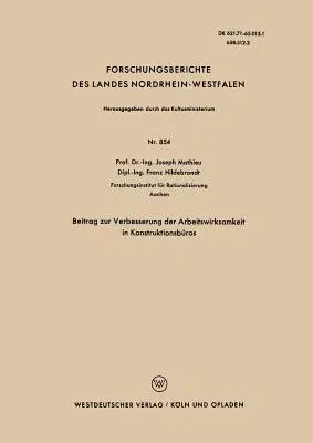 Beitrag Zur Verbesserung Der Arbeitswirksamkeit in Konstruktionsbüros (1960)