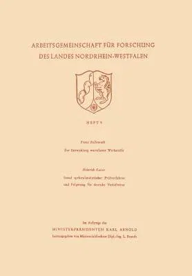 Zur Entwicklung Warmfester Werkstoffe. Stand Spektralanalytischer Prüfverfahren Und Folgerung Für Deutsche Verhältnisse (1952)