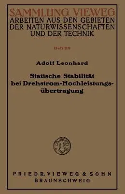 Statische Stabilität Bei Drehstrom-Hochleistungsübertragung (1942)