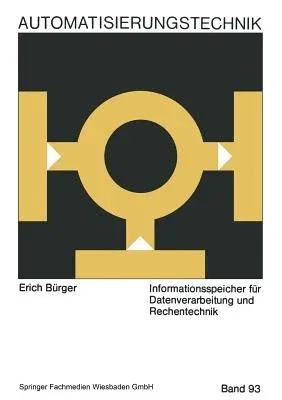 Informationsspeicher Für Datenverarbeitung Und Rechentechnik (1970)