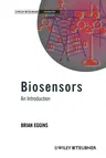 Biosensors: An Introduction (Softcover Reprint of the Original 1st 1996)