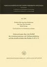 Untersuchungen Über Den Einfluß Der Zusammensetzung Und Gefügeausbildung Auf Das Anlaßverhalten Des Stahles X 40 Cr 13 (1965)