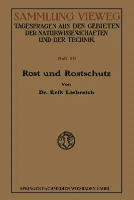 Rost Und Rostschutz (1914)