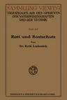 Rost Und Rostschutz (1914)