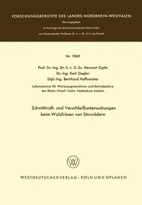 Schnittkraft- Und Verschleißuntersuchungen Beim Walzfräsen Von Stirnrädern (1968)