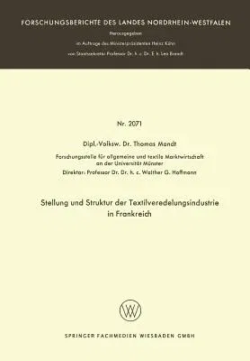 Stellung Und Struktur Der Textilveredelungsindustrie in Frankreich (1970)