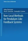 Non-Local Methods for Pendulum-Like Feedback Systems (Softcover Reprint of the Original 1st 1992)