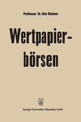 Wertpapierbörsen (2. Aufl. 1961)