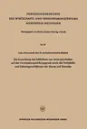 Die Auswirkung Des Schlichtens Von Leinengarnketten Auf Den Verarbeitungswirkungsgrad, Sowie Die Festigkeits- Und Dehnungsverhältnisse Der Garne Und Geweb