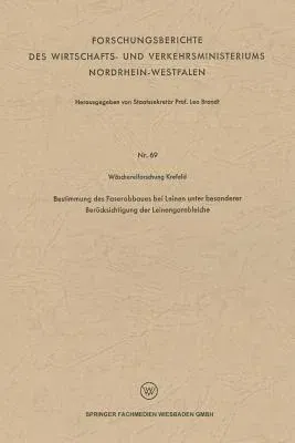 Bestimmung Des Faserabbaues Bei Leinen Unter Besonderer Berücksichtigung Der Leinengarnbleiche (1954)