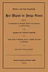 Blätter Aus Dem Tagebuche Ihrer Majestät Der Königin Victoria Während Des Aufenthaltes Der Königlichen Familie in Den Hochlanden Von 1848 Bis 1861 (18