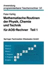 Mathematische Routinen Der Physik, Chemie Und Technik Für Aos-Rechner (1979)