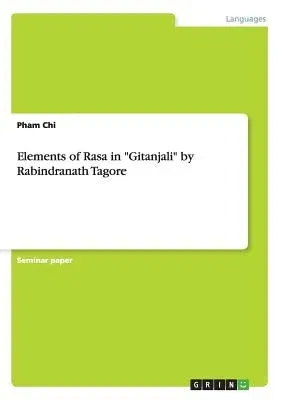 Elements of Rasa in Gitanjali by Rabindranath Tagore