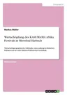 Wertschöpfung des KASUMAMA Afrika Festivals in Moorbad Harbach: Wirtschaftsgeographische Fallstudie eines außergewöhnlichen Kulturevents in einer klei