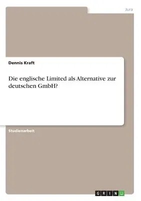 Die englische Limited als Alternative zur deutschen GmbH?