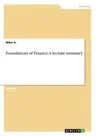 Foundations of Finance. A lecture summary