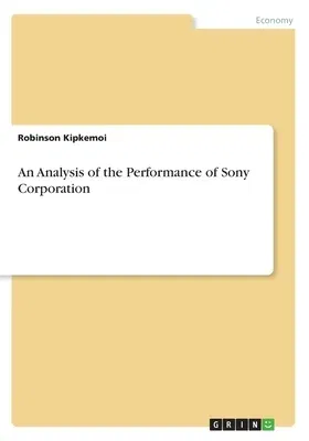 An Analysis of the Performance of Sony Corporation