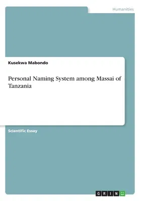 Personal Naming System among Massai of Tanzania