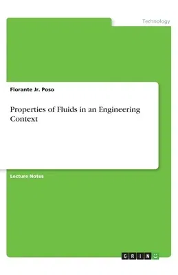 Properties of Fluids in an Engineering Context