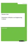 Properties of Fluids in an Engineering Context