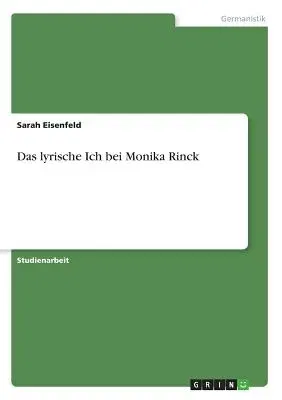 Das lyrische Ich bei Monika Rinck