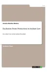 Exclusion From Protection in Asylum Law: On a Rare Case in the Asylum Procedure