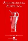 Archaeologia Austriaca 89/2005: Beitrage Zur Ur- Und Fruhgeschichte Osterreichs