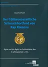 Der Fruhbronzezeitliche Schmuckhortfund Von Kap Kolonna: Agina Und Die Agais Im Goldzeitalter Des 3. Jahrtausends V. Chr.