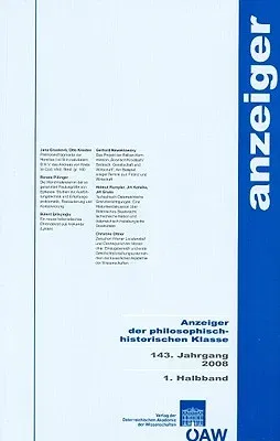 Anzeiger Der Philosophisch-Historischen Klasse 143. Jahrgang, 1. Halbband 2008