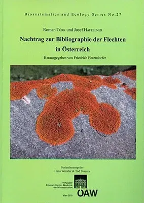 Nachtrag Zur Bibliographie Der Flechten in Osterreich