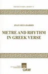 Metre and Rhythm in Greek Verse