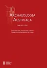 Archaeologia Austriaca Band 102/2018: Zeitschrifte Zur Archaologie Europas - Journal on the Archaeology of Europe