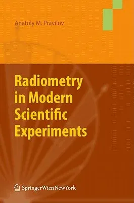 Radiometry in Modern Scientific Experiments