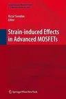 Strain-Induced Effects in Advanced Mosfets (2011)