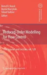 Reduced-Order Modelling for Flow Control (2011)