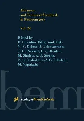 Advances and Technical Standards in Neurosurgery (2000)