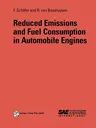 Reduced Emissions and Fuel Consumption in Automobile Engines (Softcover Reprint of the Original 1st 1995)