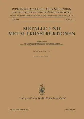 Metalle Und Metallkonstruktionen (1944)