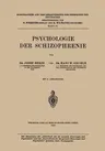 Psychologie Der Schizophrenie (1929)